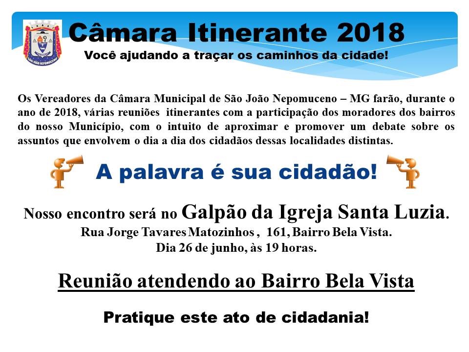Câmara Itinerante no Bairro Bela Vista