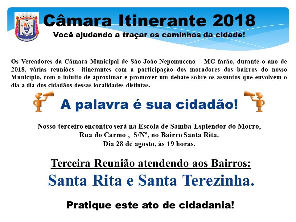 Câmara Itinerante no Bairro Santa Rita