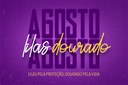 Câmara Municipal de São João Nepomuceno apoia as campanhas Agosto Lilás e Agosto Dourado Câmara Municipal de São João Nepomuceno apoia as campanhas Agosto Lilás e Agosto Dourado