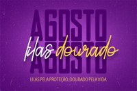 Câmara Municipal de São João Nepomuceno apoia as campanhas Agosto Lilás e Agosto Dourado