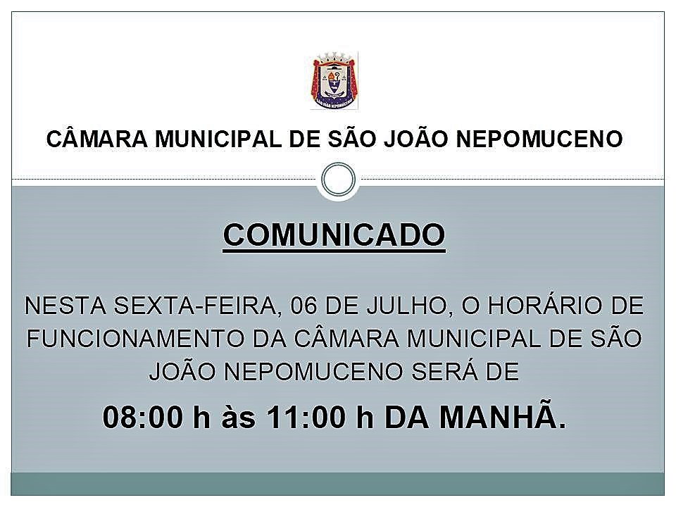 Comunicado da Câmara Municipal de São João Nepomuceno