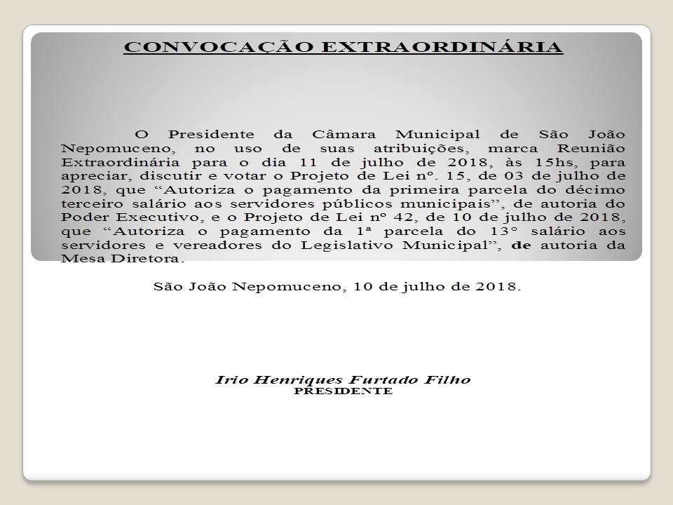 Convocação Extraordinária da CMSJN